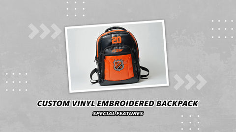 Custom Vinyl Embroidered Backpack Special Features